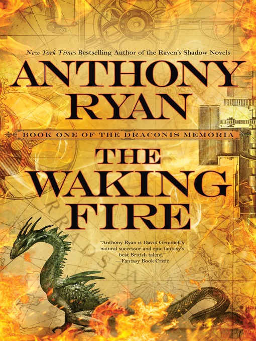 Title details for The Waking Fire by Anthony Ryan - Available
